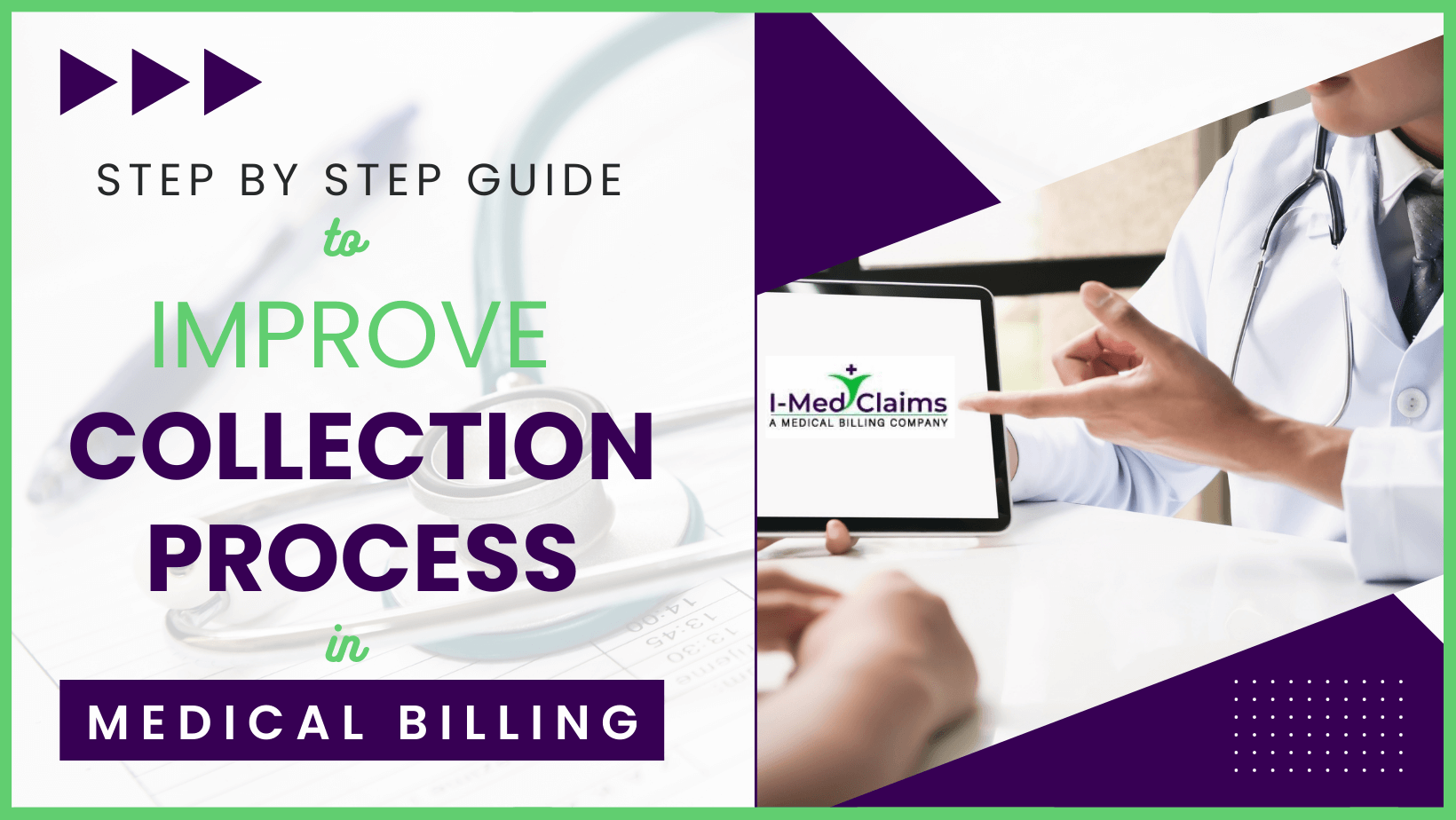 Step by Step Guide to Improving Collection Process in Medical Billing