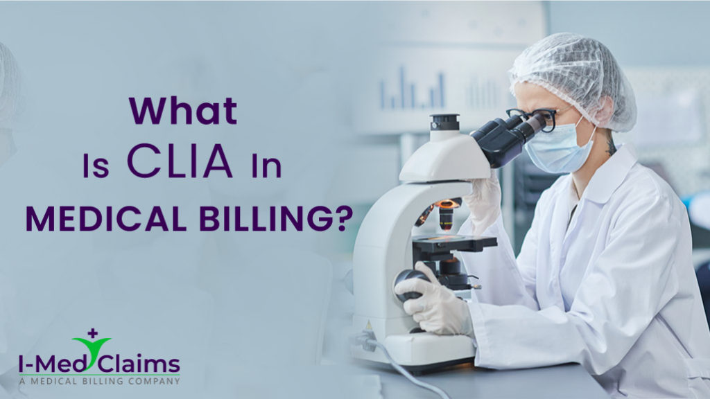 CLIA in medical Billing