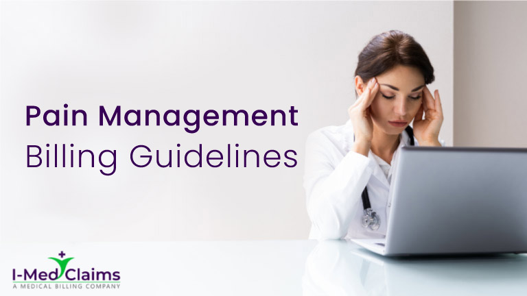 Pain management billing guidelines