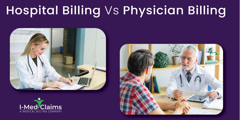 Hospital Billing vs Physician Billing