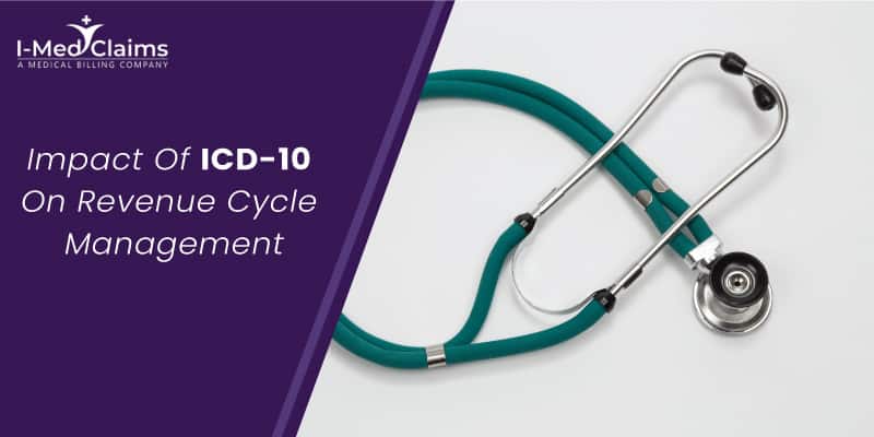Impact of ICD 10 on RCM