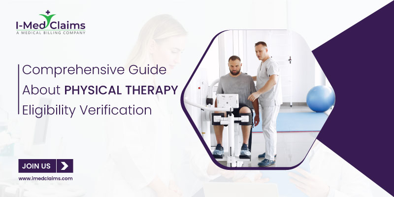 Physical Therapy eligibility verification