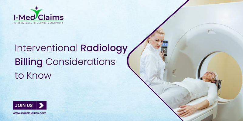 Interventional radiology billing consideration
